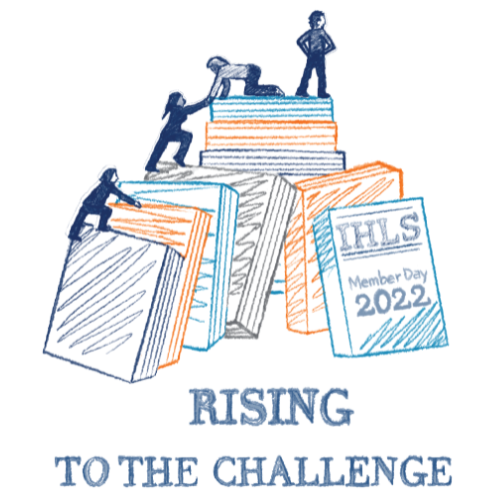 IHLS Member Day 2022: Rising to the Challenge (logo)
