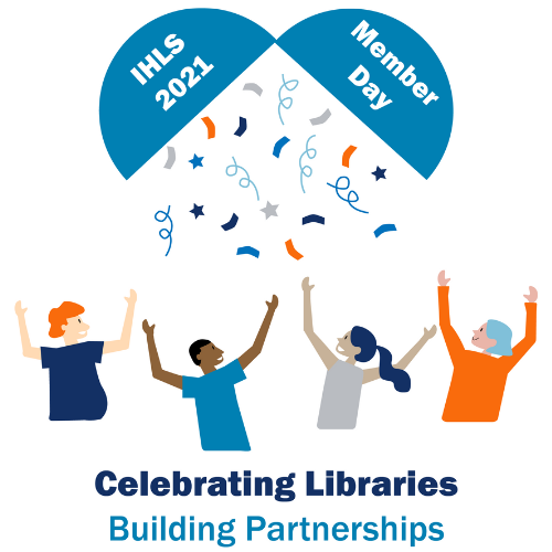 IHLS Member Day 2021: Celebrating Libraries (logo)