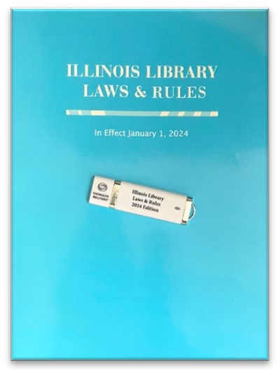 aqua book cover of the Illinois Library Laws & Rules, In Effect January 1, 2024. A jump drive is sitting on top of the book.