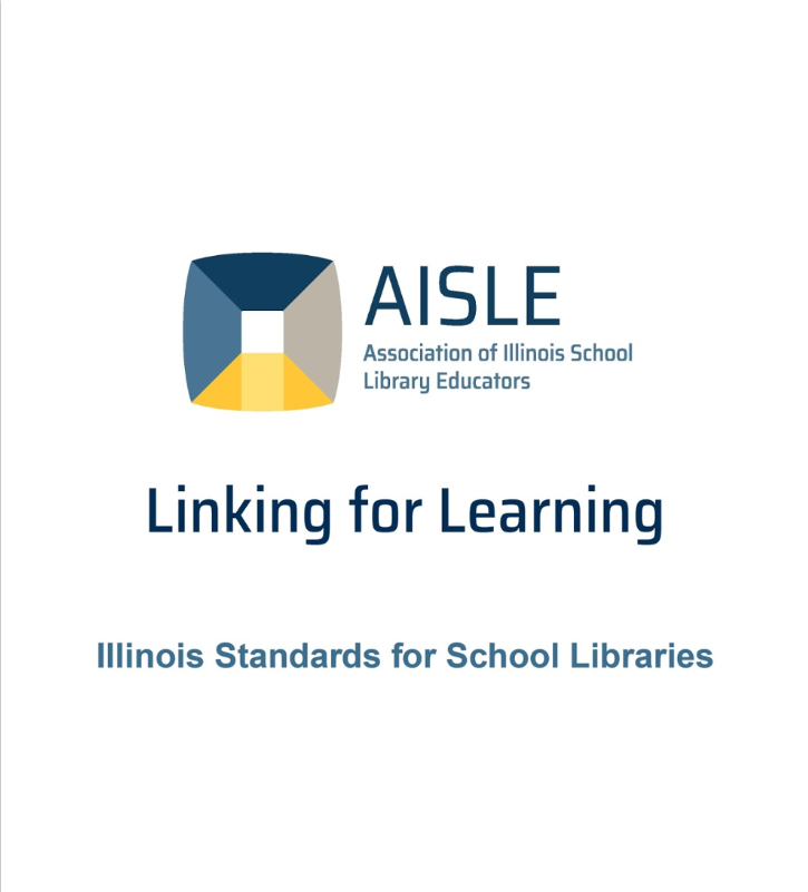 AISLE logo and "Linking for Learning. Illinois Standards for School Libraries."
