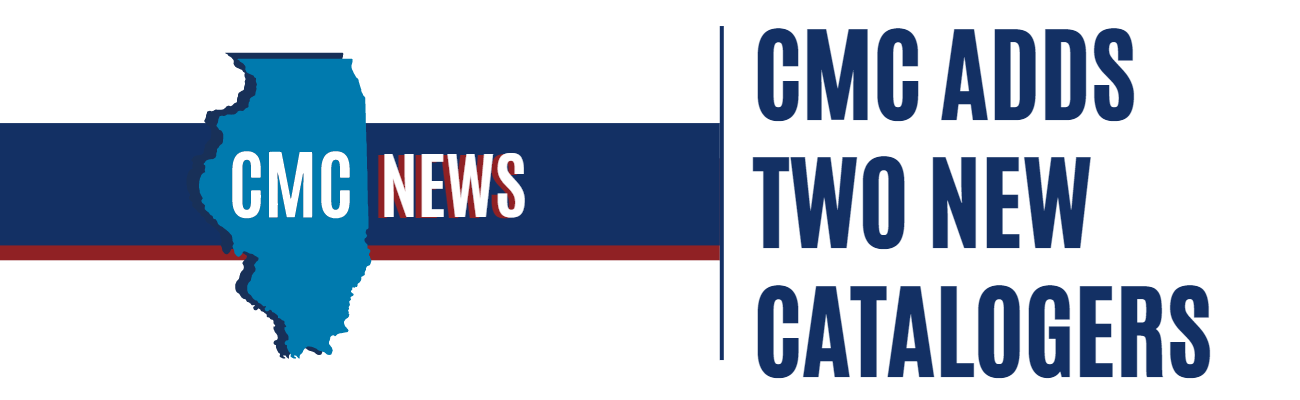 CMC News. CMC Adds Two New Catalogers