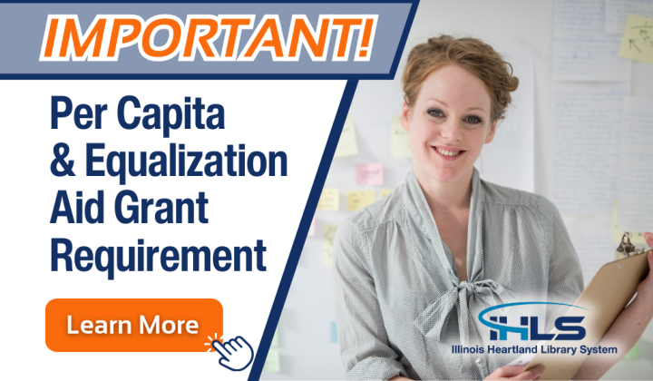 Photo of a smiling redheaded woman holding a clipboard in front of a wall decorated with post-it notes. Text reads, "Important! Per Capita & Equalization Aid Grant Requirement. Learn More!"